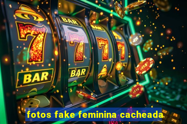 fotos fake feminina cacheada